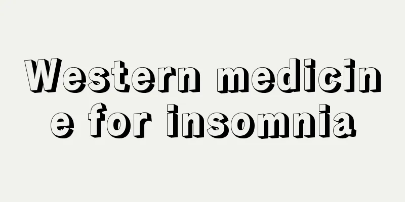 Western medicine for insomnia