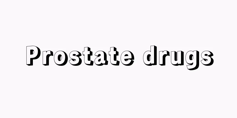 Prostate drugs