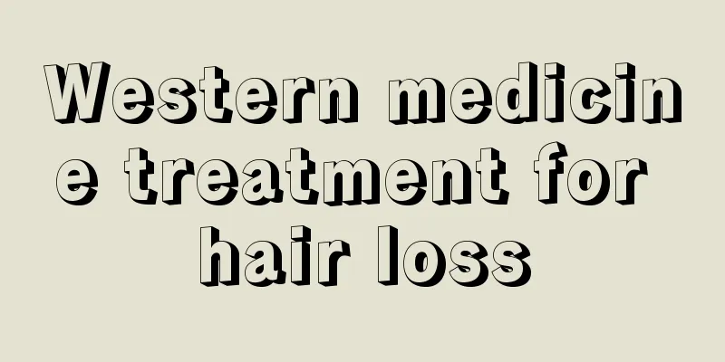 Western medicine treatment for hair loss