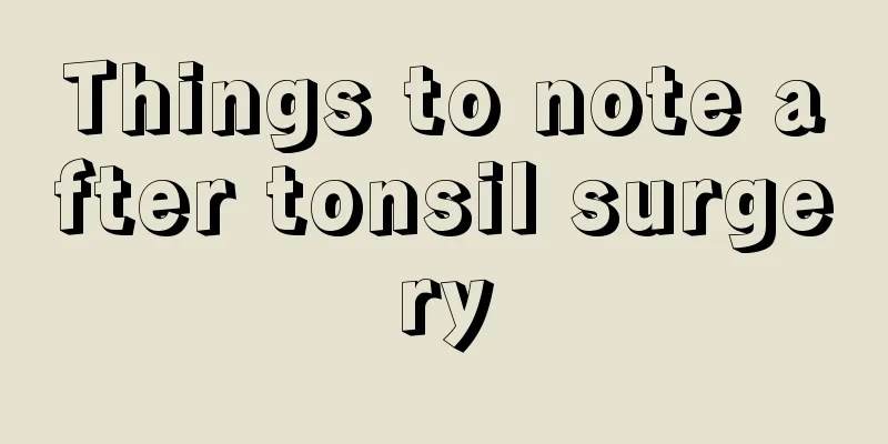 Things to note after tonsil surgery
