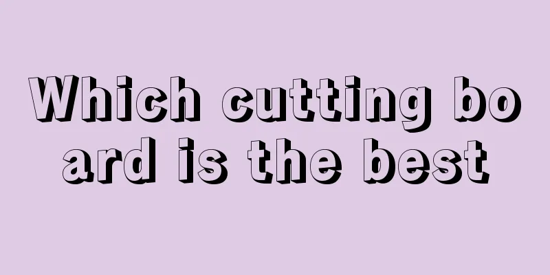 Which cutting board is the best