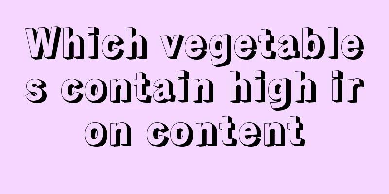 Which vegetables contain high iron content