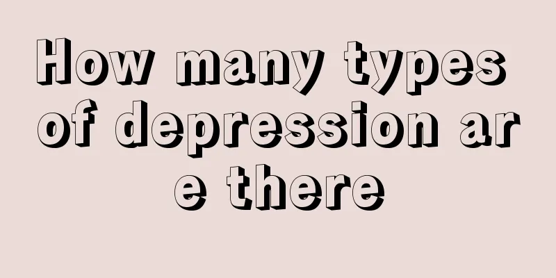 How many types of depression are there