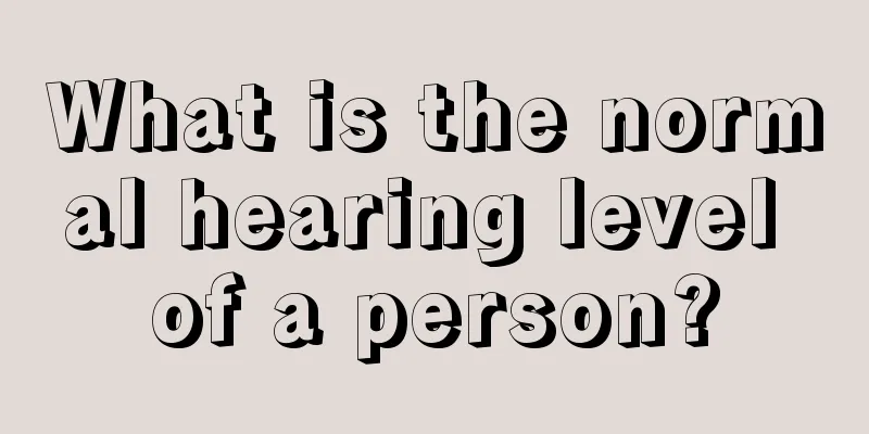What is the normal hearing level of a person?