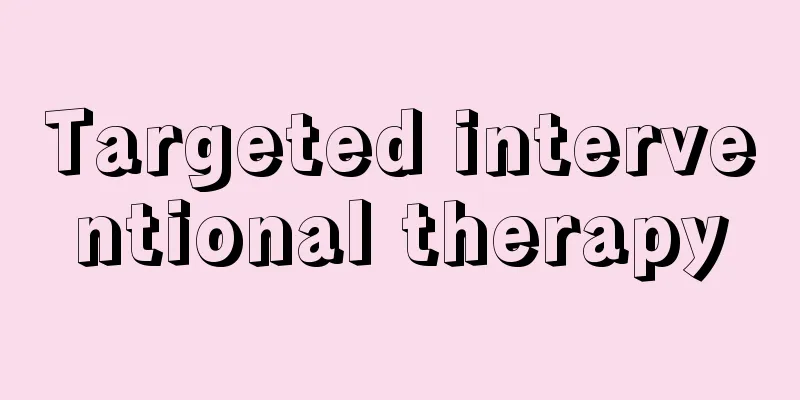 Targeted interventional therapy