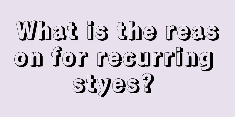 What is the reason for recurring styes? 