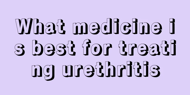 What medicine is best for treating urethritis