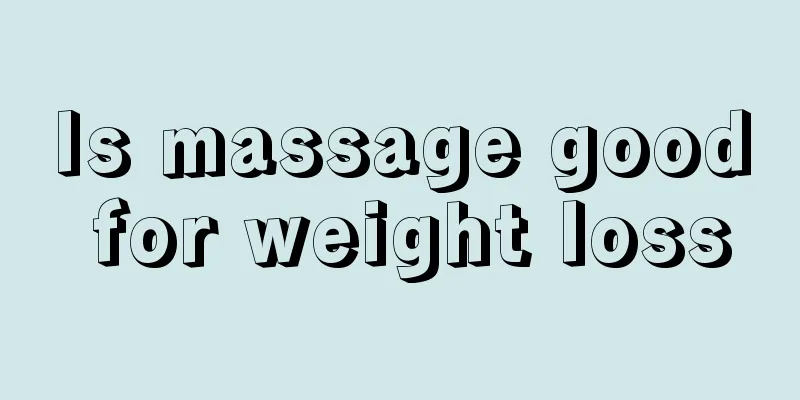 Is massage good for weight loss