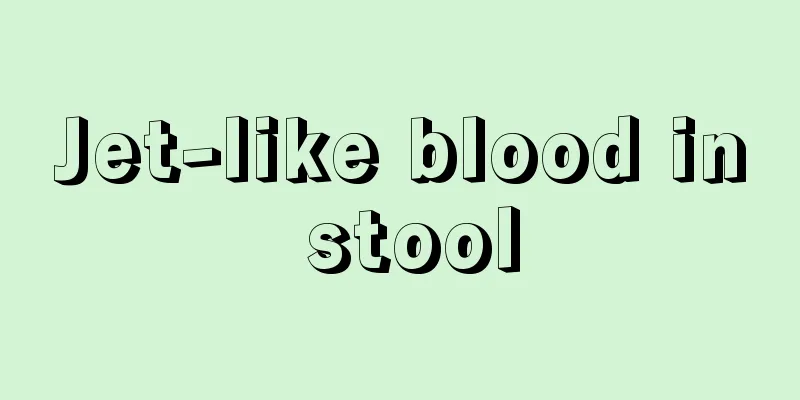 Jet-like blood in stool