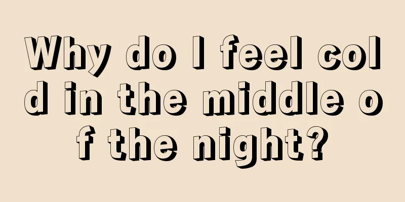 Why do I feel cold in the middle of the night?