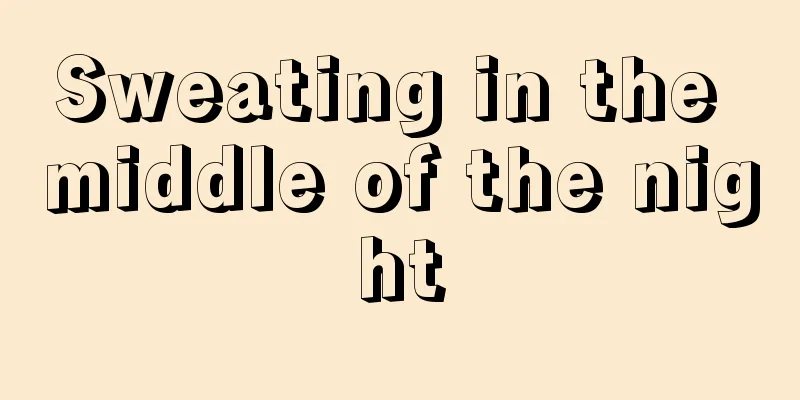 Sweating in the middle of the night