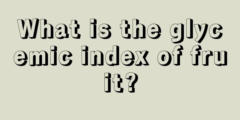 What is the glycemic index of fruit?