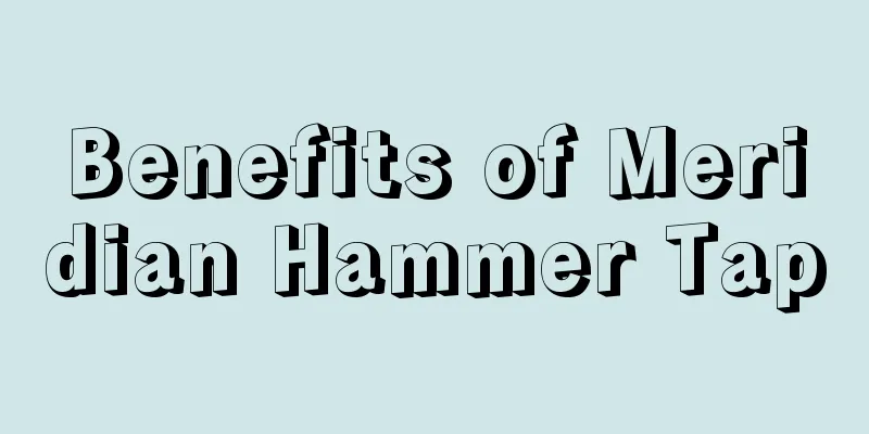 Benefits of Meridian Hammer Tap