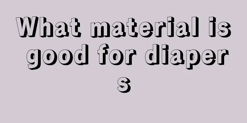 What material is good for diapers
