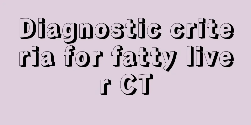 Diagnostic criteria for fatty liver CT