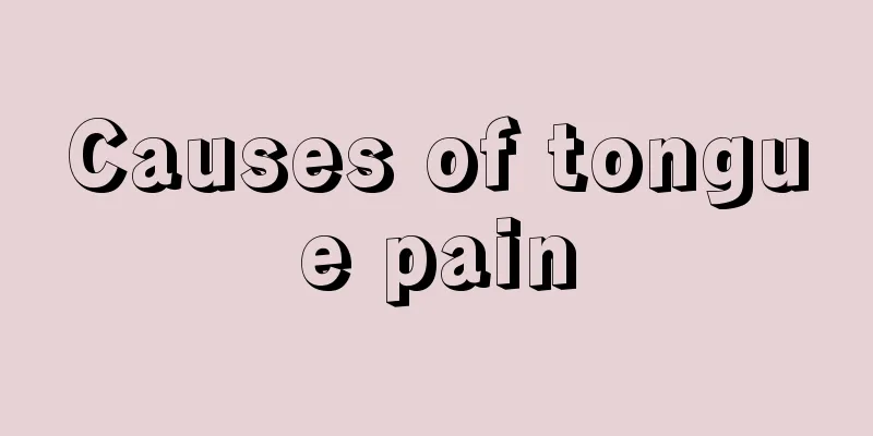 Causes of tongue pain