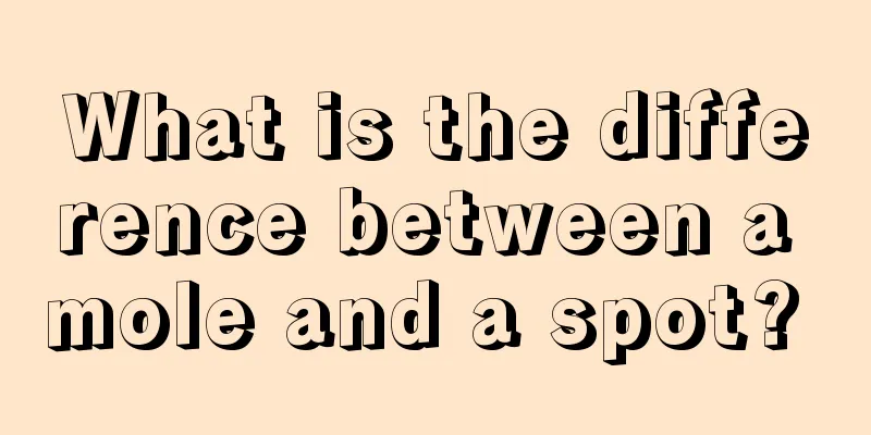 What is the difference between a mole and a spot? 
