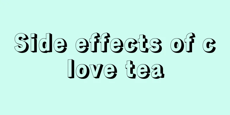 Side effects of clove tea