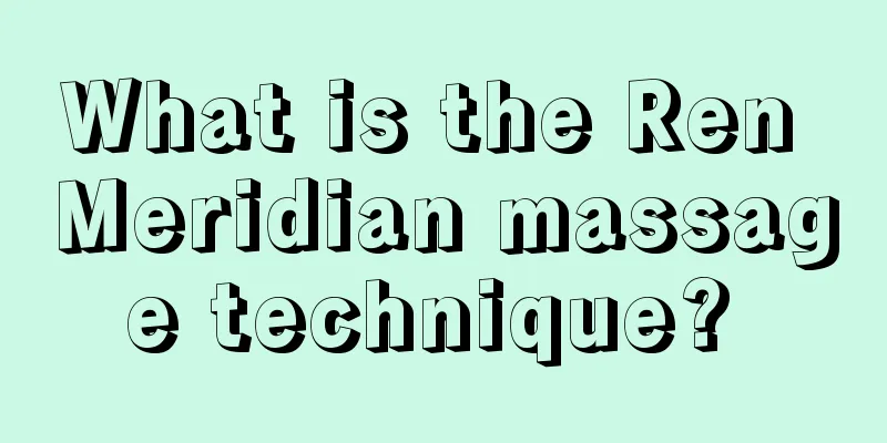 What is the Ren Meridian massage technique? 