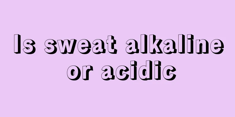 Is sweat alkaline or acidic