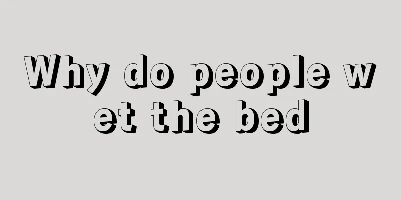 Why do people wet the bed