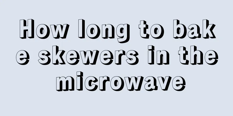 How long to bake skewers in the microwave