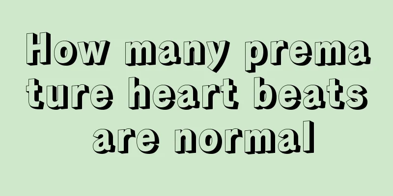 How many premature heart beats are normal