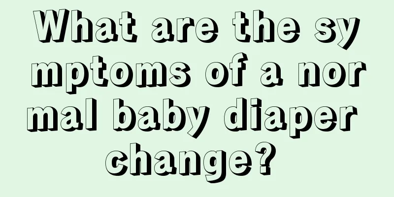 What are the symptoms of a normal baby diaper change? 
