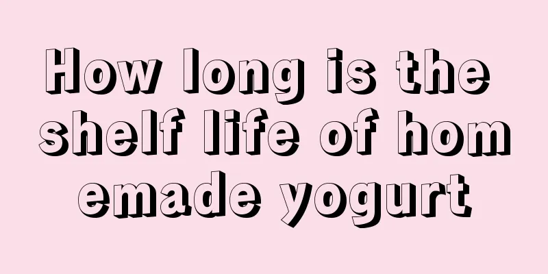 How long is the shelf life of homemade yogurt