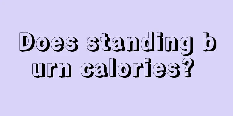 Does standing burn calories? 