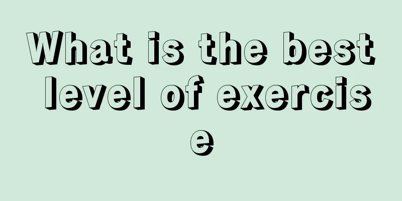 What is the best level of exercise
