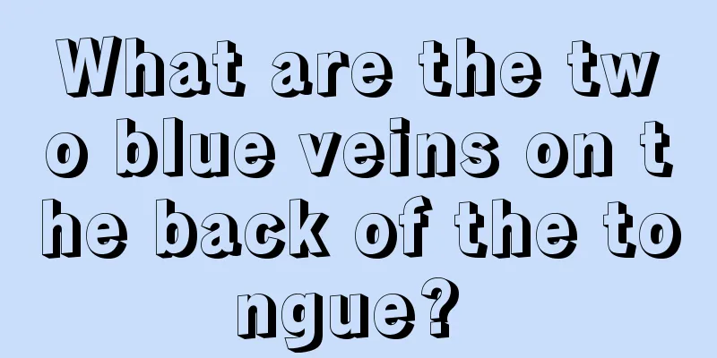 What are the two blue veins on the back of the tongue? 