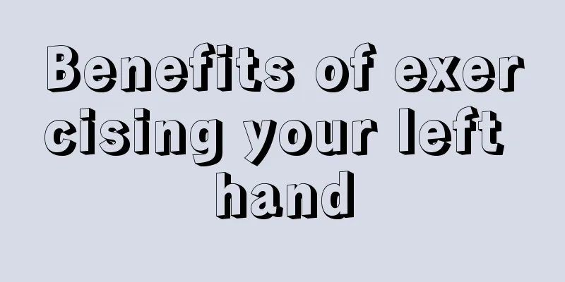 Benefits of exercising your left hand