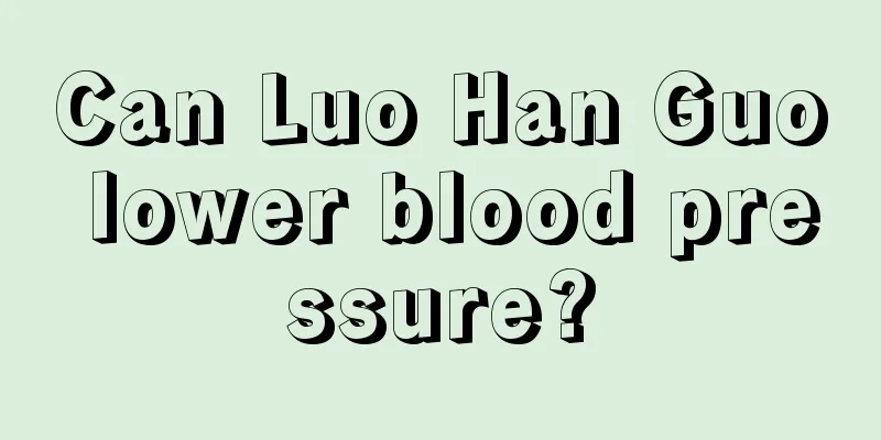 Can Luo Han Guo lower blood pressure?