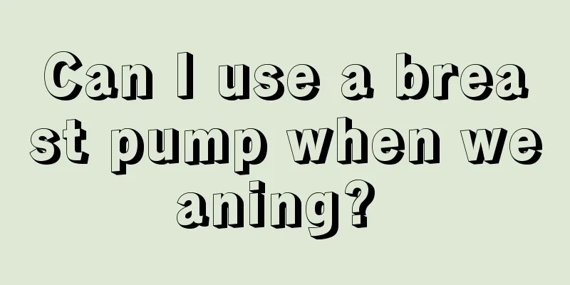 Can I use a breast pump when weaning? 
