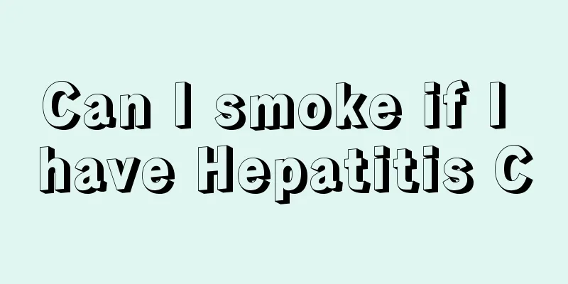 Can I smoke if I have Hepatitis C