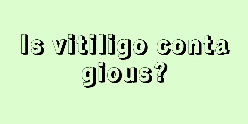 Is vitiligo contagious?