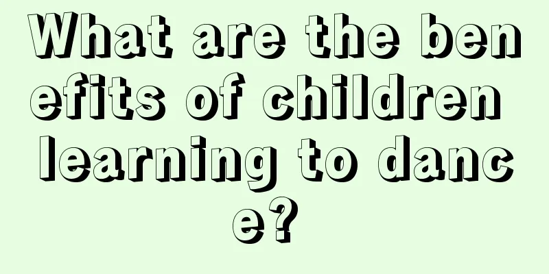 What are the benefits of children learning to dance? 