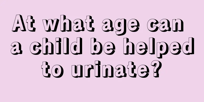 At what age can a child be helped to urinate? 