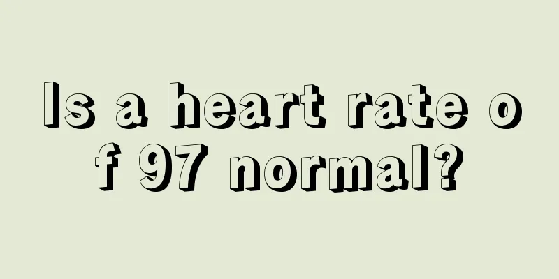 Is a heart rate of 97 normal?