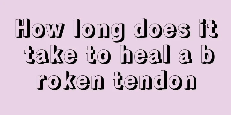 How long does it take to heal a broken tendon