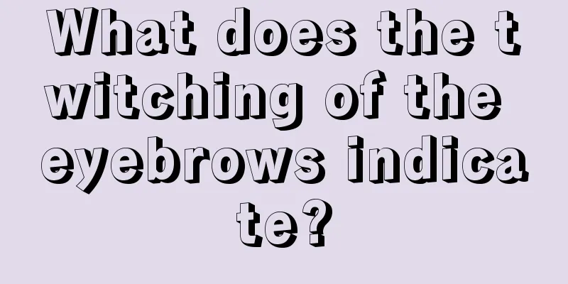 What does the twitching of the eyebrows indicate?