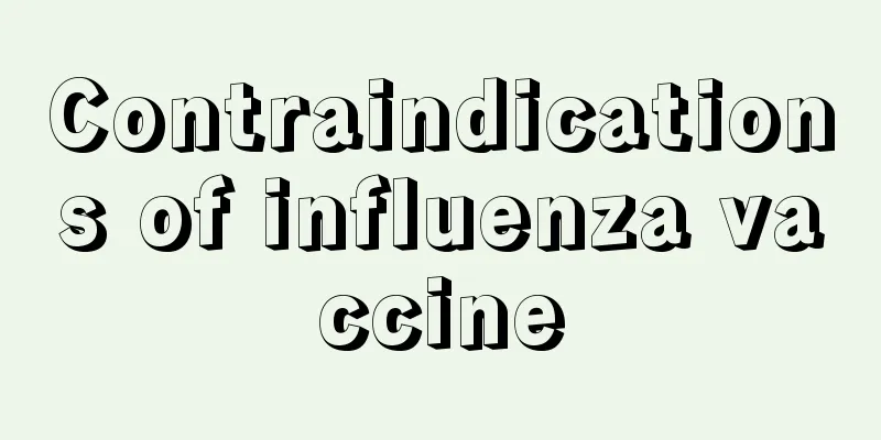 Contraindications of influenza vaccine