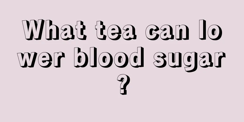 What tea can lower blood sugar?