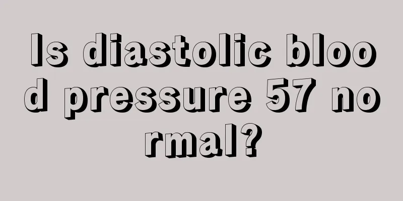 Is diastolic blood pressure 57 normal?