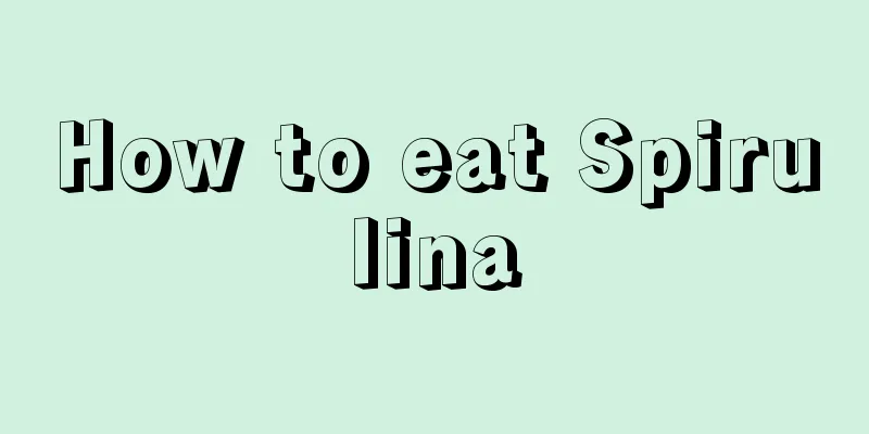 How to eat Spirulina