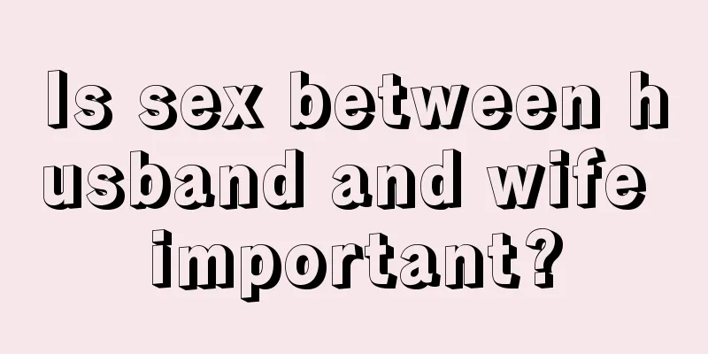 Is sex between husband and wife important?
