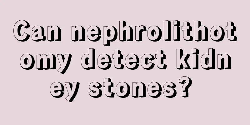 Can nephrolithotomy detect kidney stones? 