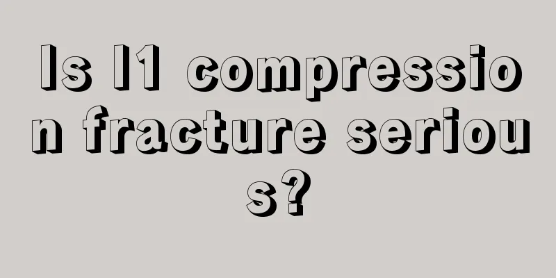Is l1 compression fracture serious?