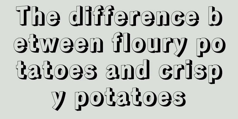 The difference between floury potatoes and crispy potatoes